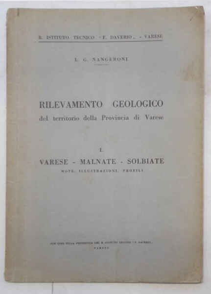 Rilevamento geologico del territorio della provincia di Varese. I. Varese …