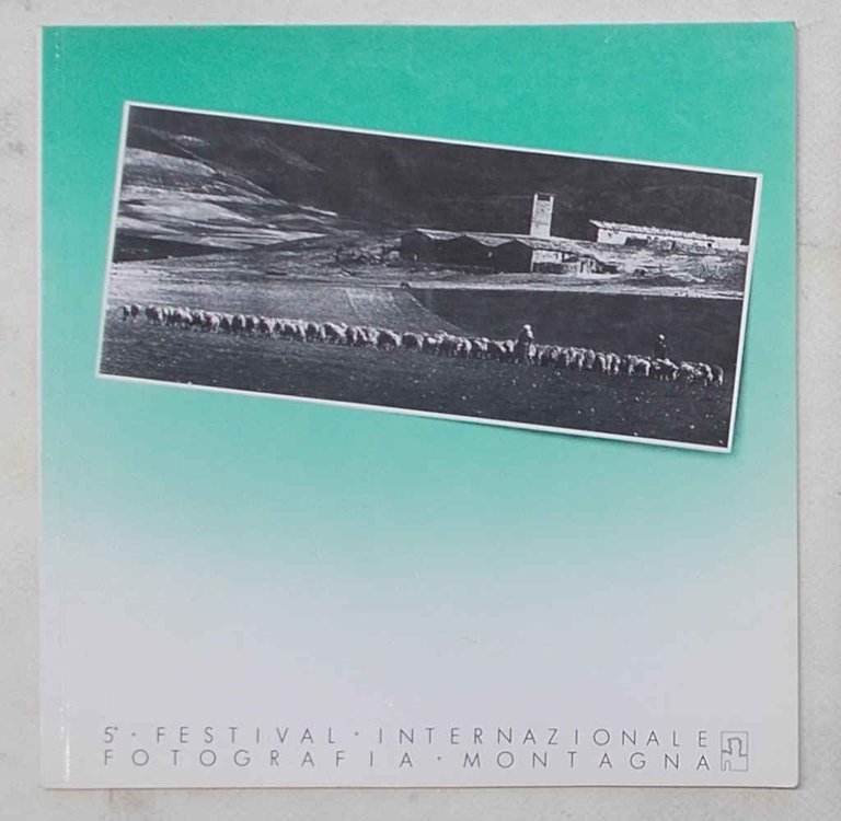 5° Festival Internazionale Fotografia Montagna.