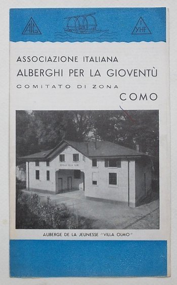 Associazione Italiana Alberghi per la gioventù. Comitato di zona Como.