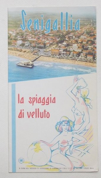 Senigallia la spiaggia di velluto.