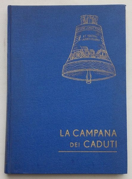 La Campana dei Caduti.