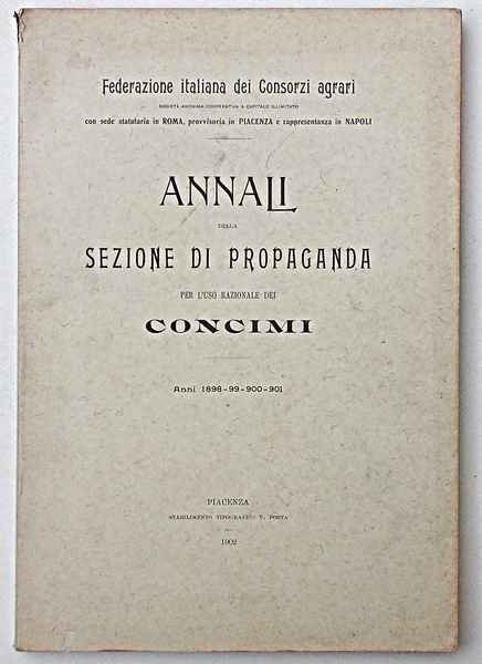 Annali della sezione di propaganda per l'uso razionale dei concimi. …