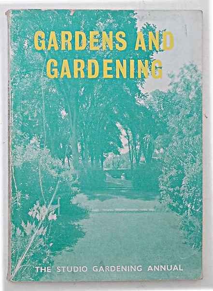 Gardens and gardening. The Studio Gardening Annual 1934.