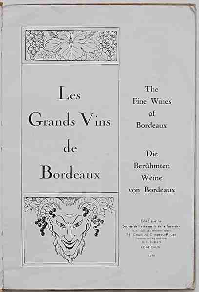 Les Grands Vins de Bordeaux.