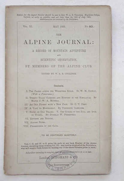 The Alpine Journal. May 1883. Vol. XI. No. 80.