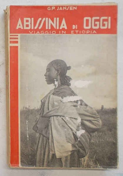 Abissinia di oggi (Viaggio in Etiopia).