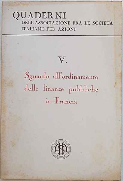 Sguardo all'ordinamento delle finanze pubbliche in Francia.