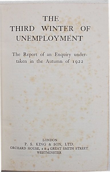 The third winter of unemployment. The report of an Enquiry …