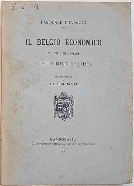 Il Belgio economico di ieri e di domani e i …