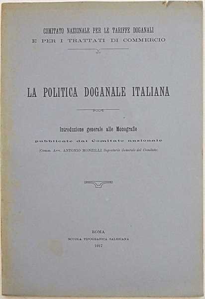 La politica doganale italiana.