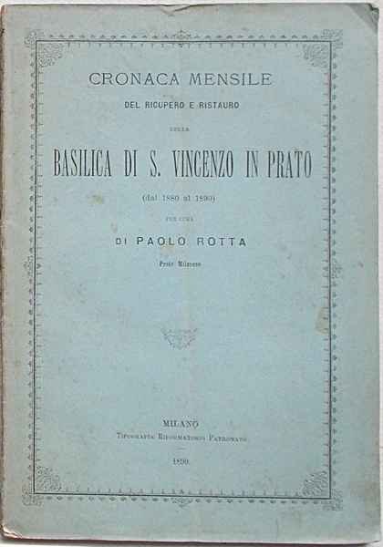 Cronaca mensile del recupero e ristauro della Basilica di S. …