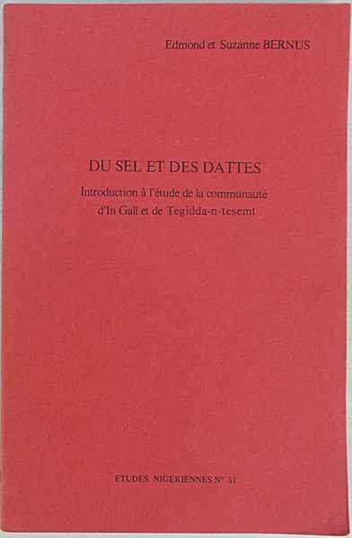 Du sel et des dattes. Introduction à l'etude de la …