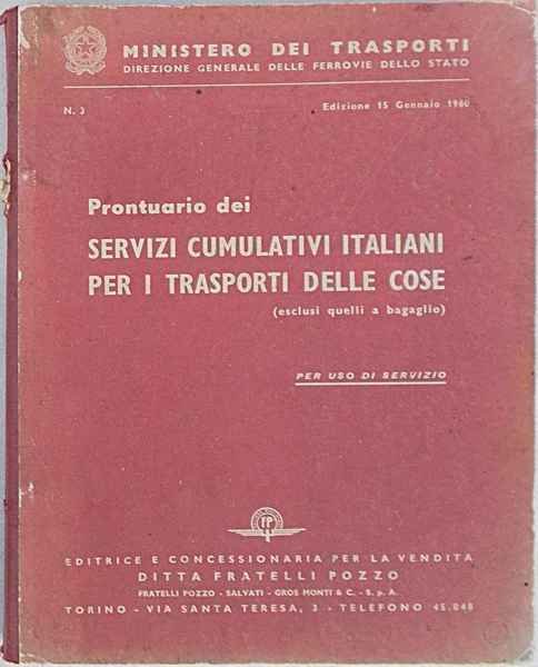 Prontuario dei servizi comulativi italiani per i trasporti delle cose …