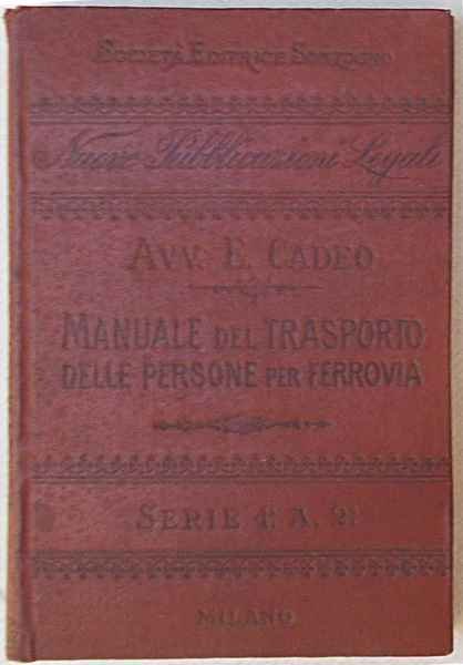 Manuale del trasporto delle persone per ferrovia.