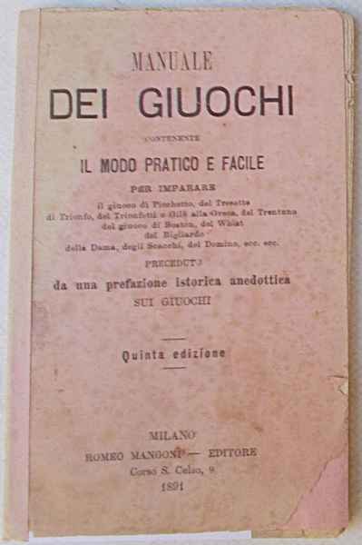 Manuale dei giuochi contenente il metodo pratico e facile per …