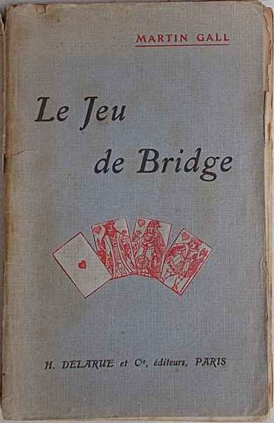 Le Jeu de Bridge.