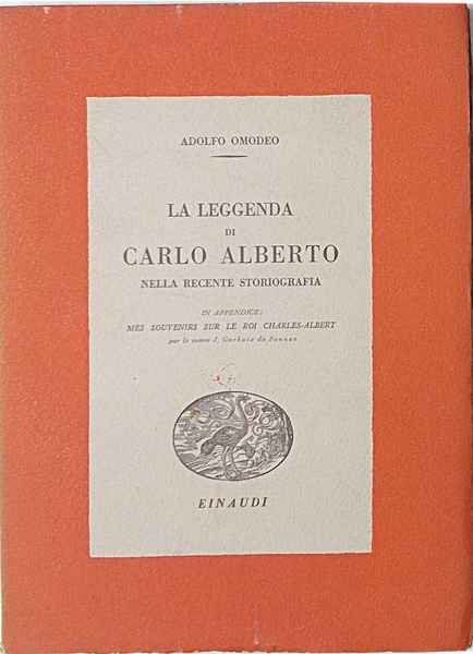 La leggenda di Carlo Alberto nella recente storiografia.