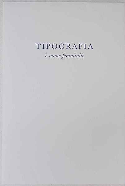 Tipografia è nome femminile. | Immagine Gallery 1
