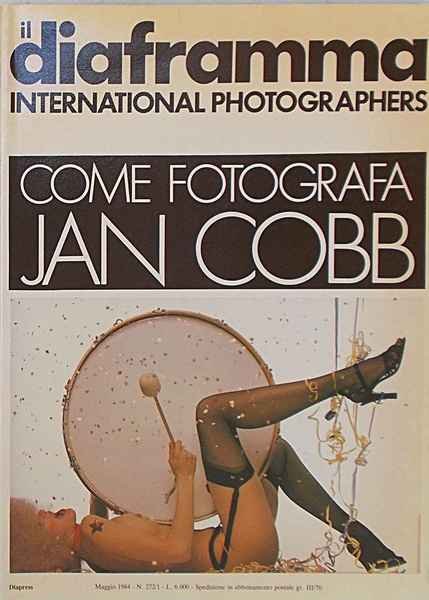 Come fotografa Jan Cobb. (il diaframma international photographers).