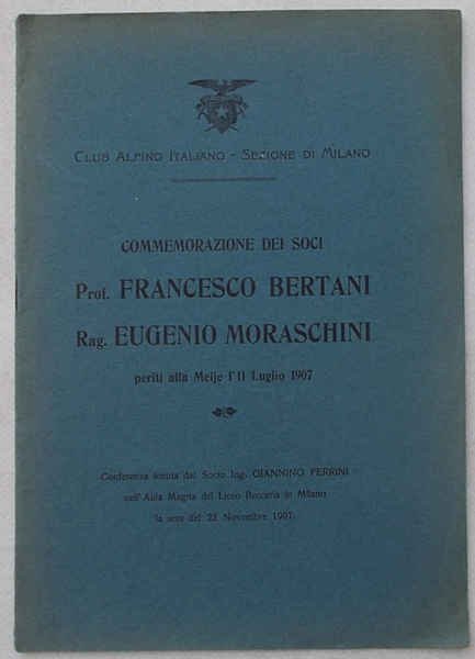 Commemorazione dei soci Prof. Francesco Bertani Rag. Eufenio Moraschini periti …