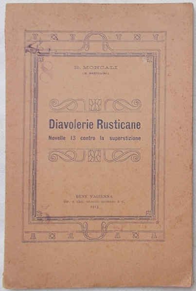 Diavolerie rusticane. Novelle 13 contro la superstizione.