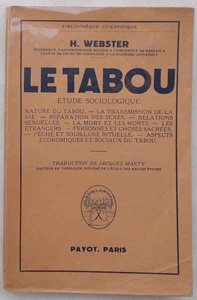 Le tabou. Etude sociologique.