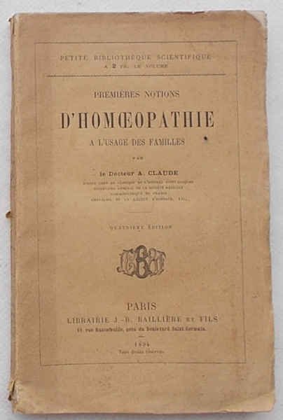 Premières notions d'homeopathie a l'usage des familles.