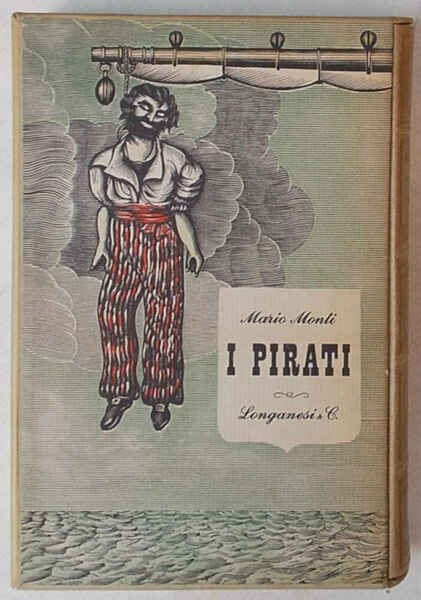 I pirati.