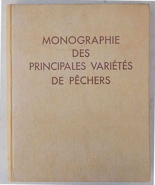 Monographie des principales variété de pechers.