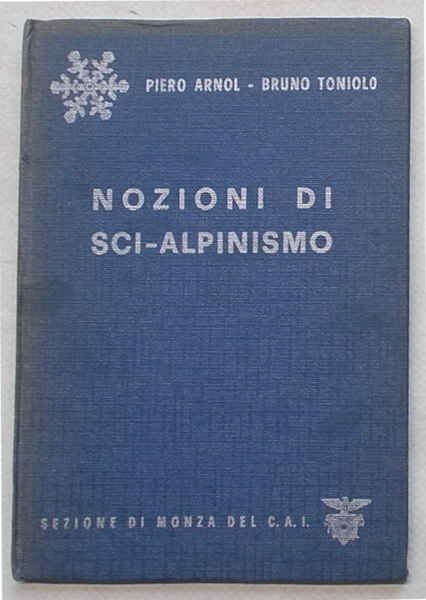 Nozioni di sci-alpinismo.