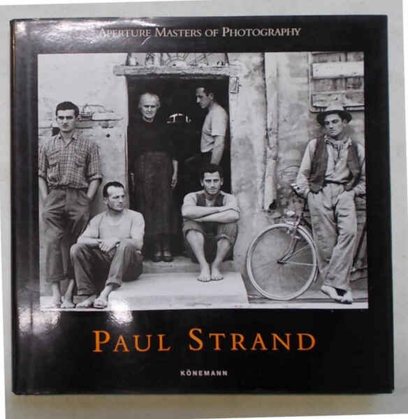 Aperture Masters of Photography: Paul Strand.