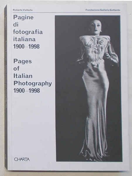 Pagine di fotografia italiana. 1900-1998. Pages of Italian Photography. 1900-1998.