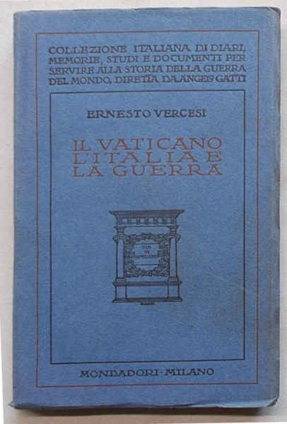 Il Vaticano L'Italia e la guerra.