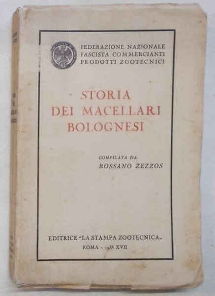 Storia dei macellari bolognesi.