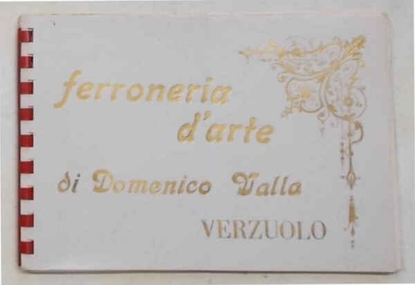 Ferroneria d'arte di Domenico Valla. Verzuolo.