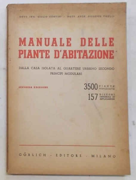 Manuale delle piante d'abitazione. Dalla casa isolata al quartiere urbano …