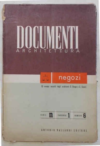 Negozi. 53 esempi raccolti dagli arch. C. Braga e C. …