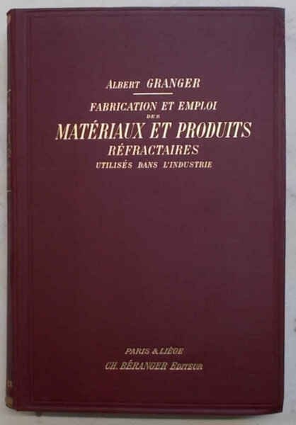 Fabrication et emploi des matériaux et produits réfractaires utilisés dans … | Immagine Gallery 1