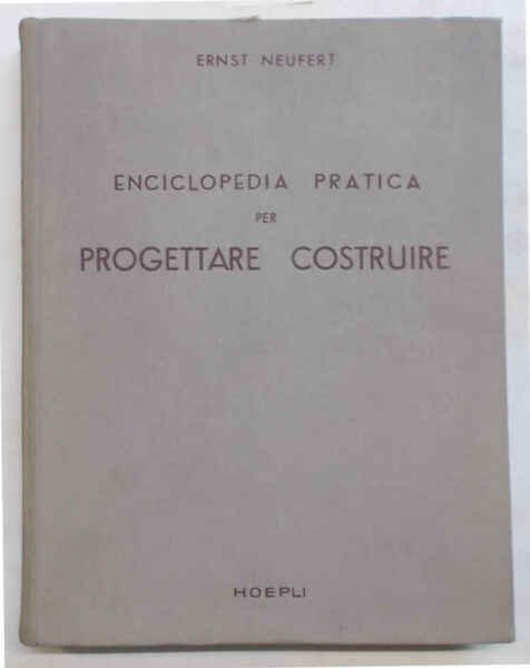 Enciclopedia pratica per progettare e costruire ad uso di architetti, …