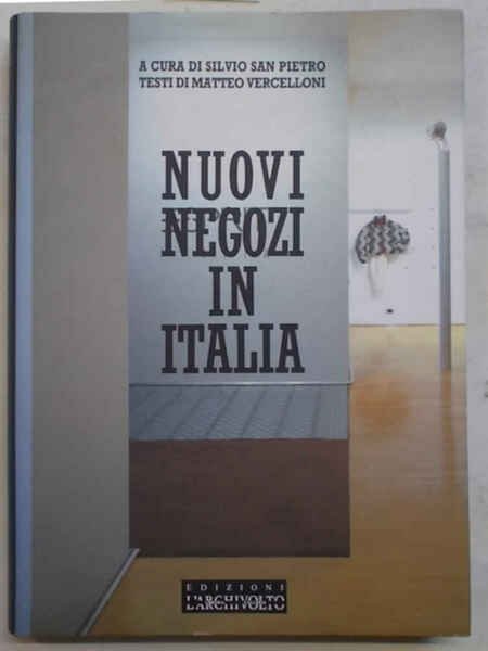 Nuovi negozi in Italia.