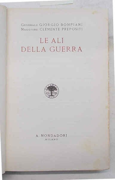 Le ali della guerra.