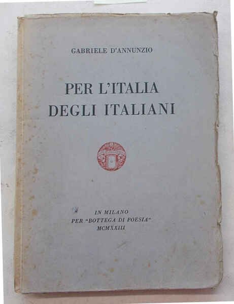 Per l'Italia degli italiani.