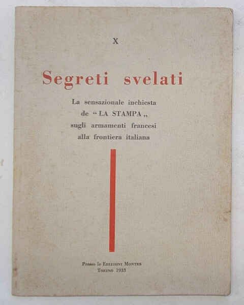 Segreti svelati. La sensazionale inchiesta de "La Stampa" sugli armamenti …