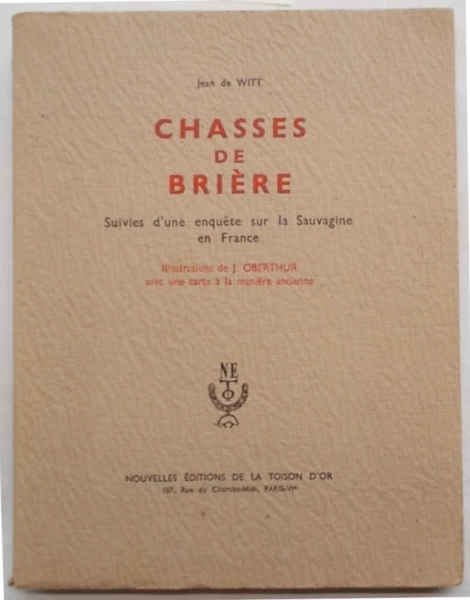 Chasses de Brière. Suivies d'une enquete sur la Sauvagine en …