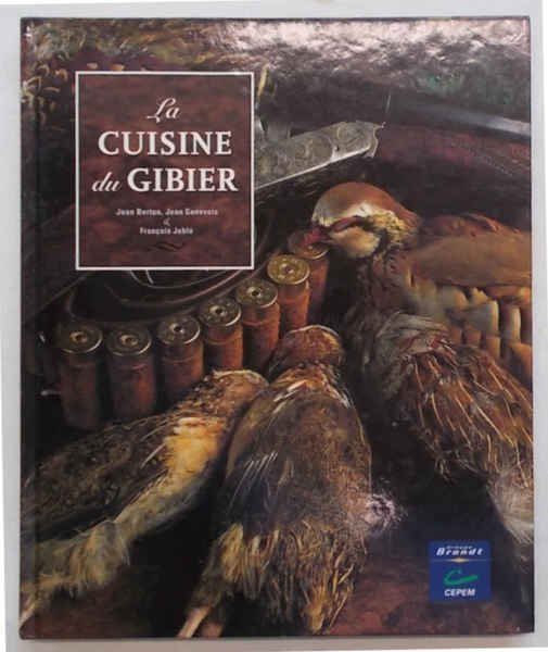 La cuisine du gibier.