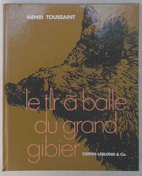 Le tir à balle du grand gibier balistique, armes et …