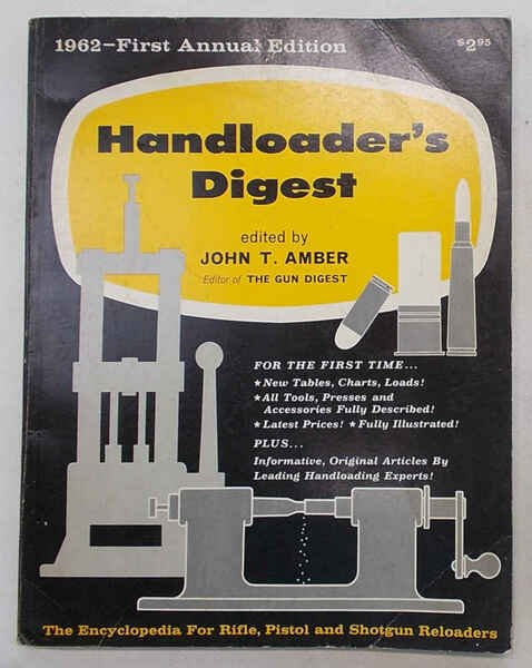 Handloader's Digest. 1st Edition 1962.