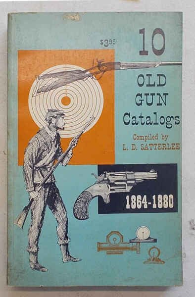 Ten old gun catalogs for the collector. Vol. 1. | Immagine Gallery 1