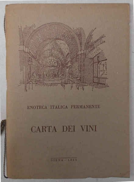 Enoteca Italica Permanente. Siena. Carta dei vini.