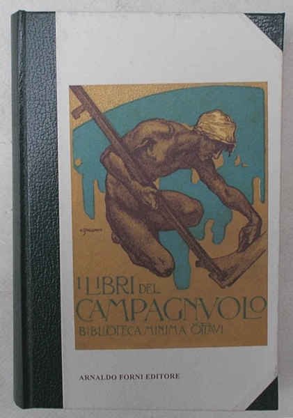 I Libri del Campagnuolo. Una raccolta della "Biblioteca Minima Ottavi".